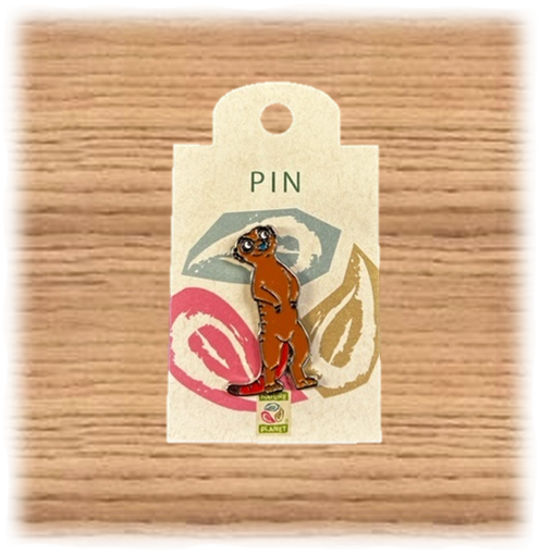 Nature Planet Meerkat Pin Badge